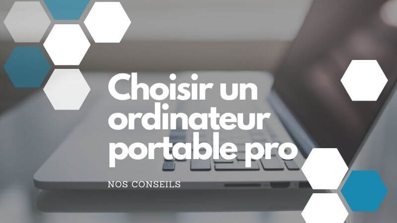 Choisir un ordinateur portable