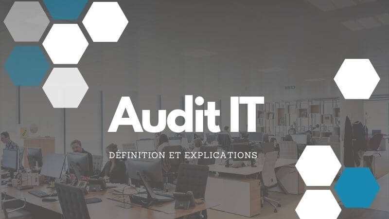 Audit IT entreprise
